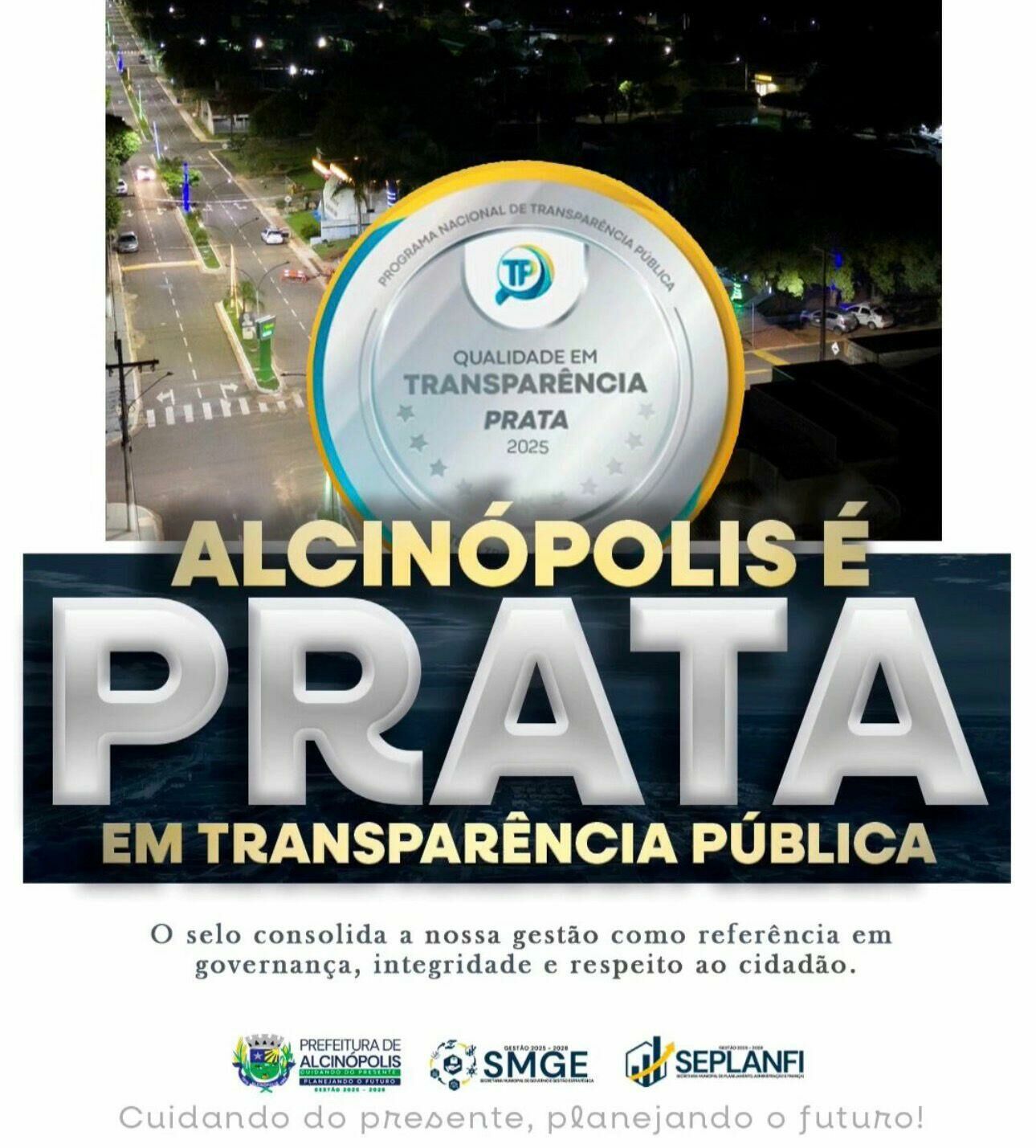 Imagem de compartilhamento para o artigo Alcinópolis conquista Selo Prata em Transparência Pública e reforça excelência na gestão municipal da MS Todo dia